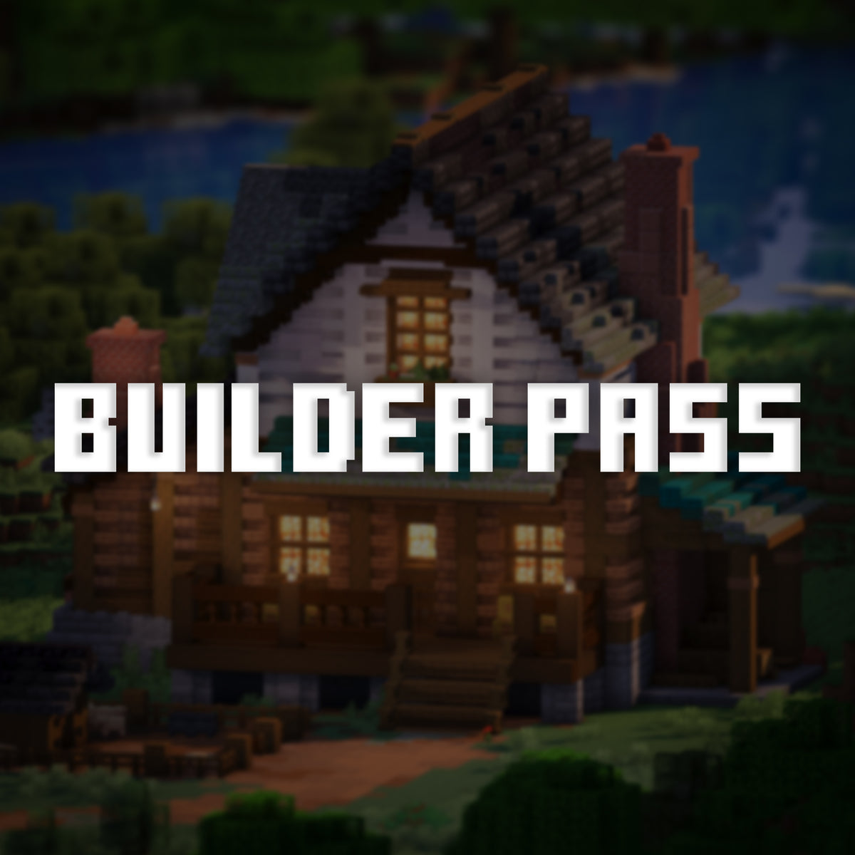 Builder Pass