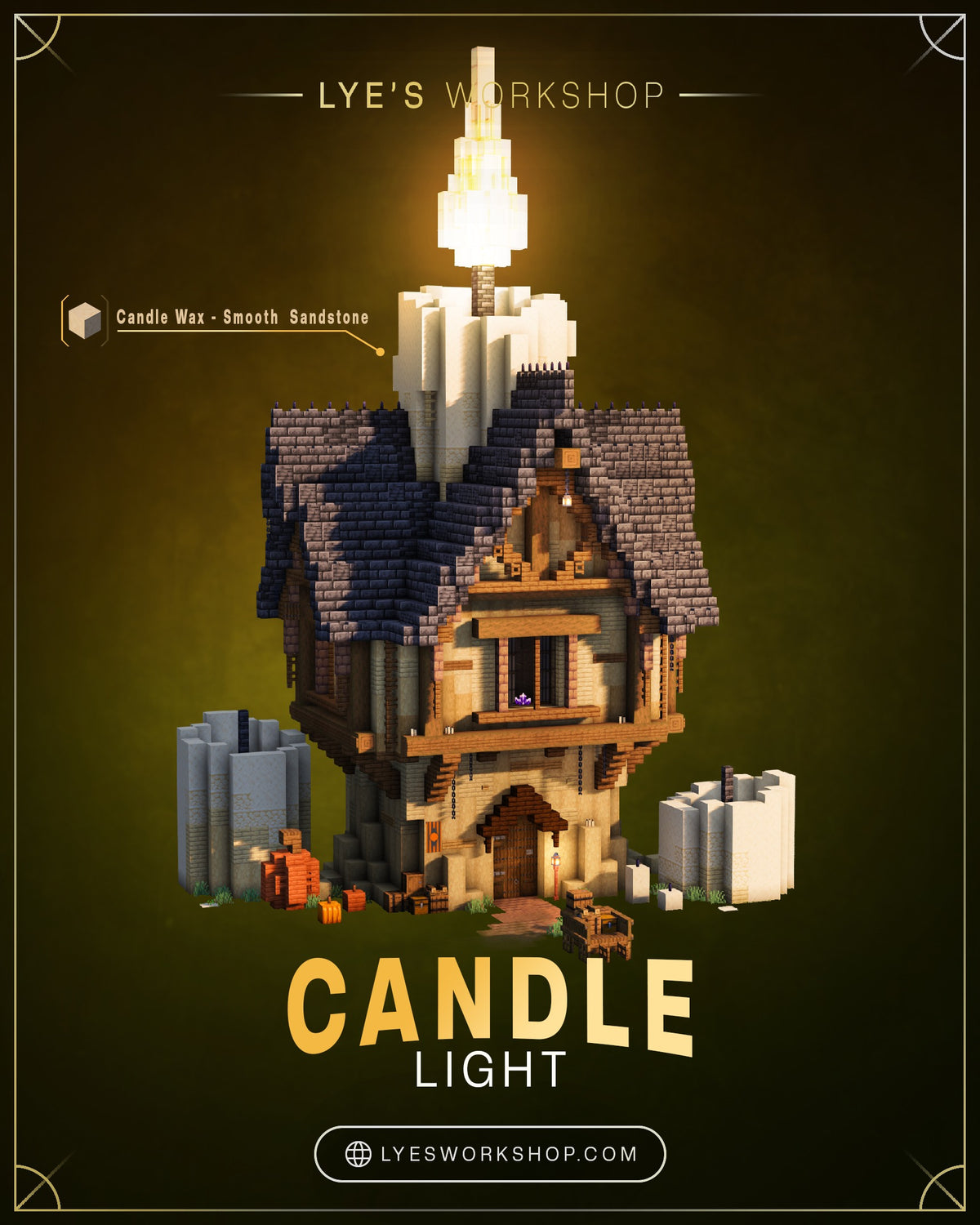 Candle Light Minecraft house with its candle wax built from smooth sandstone pointed out
