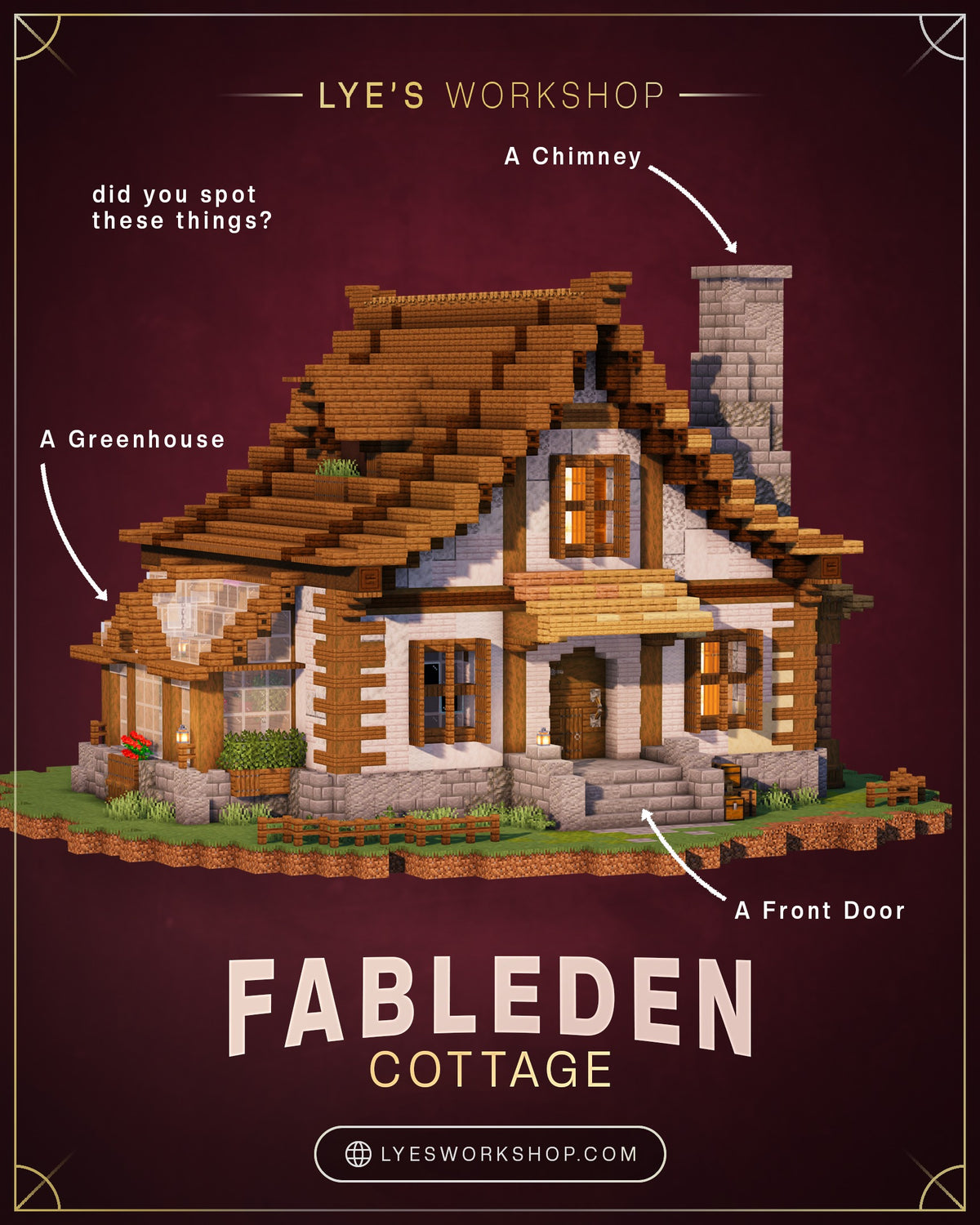 Fableden Cottage Minecraft house with the chimney, greenhouse and front door pointed out
